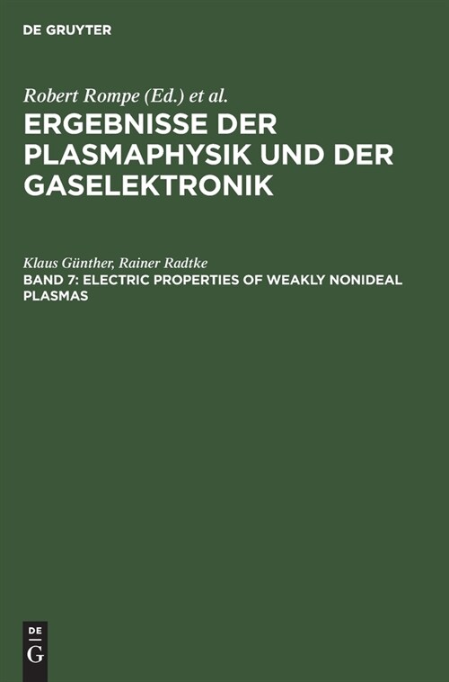 Electric Properties of Weakly Nonideal Plasmas (Hardcover, Reprint 2021)