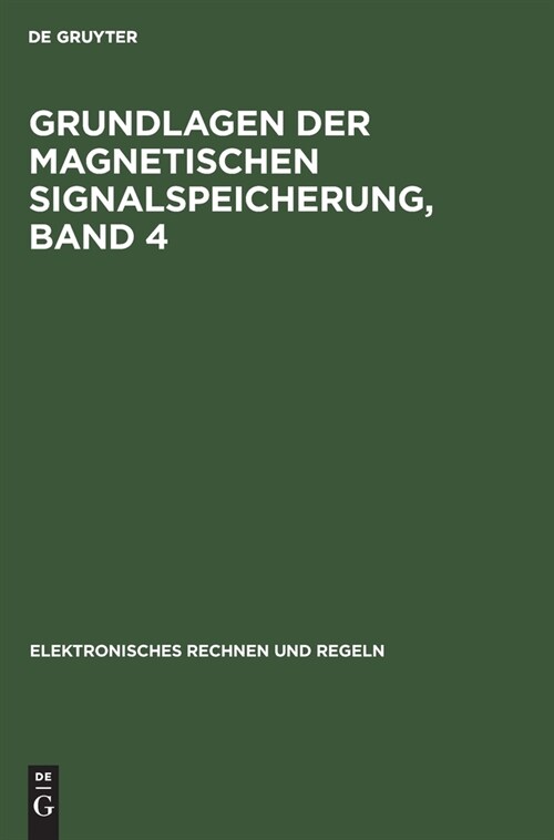 Digitalbandspeicher. Transportwerke f? die digitale Datenspeicherung auf Magnetband (Hardcover, Reprint 2021)