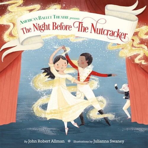 The Night Before the Nutcracker (American Ballet Theatre) (Hardcover)