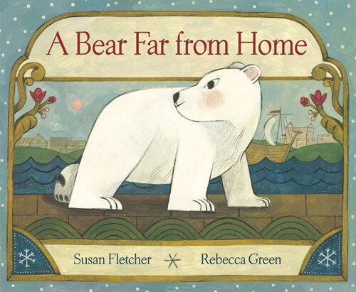 A Bear Far from Home (Library Binding)