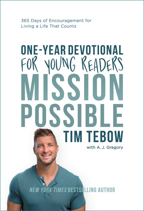 Mission Possible One-Year Devotional for Young Readers: 365 Days of Encouragement for Living a Life That Counts (Hardcover)