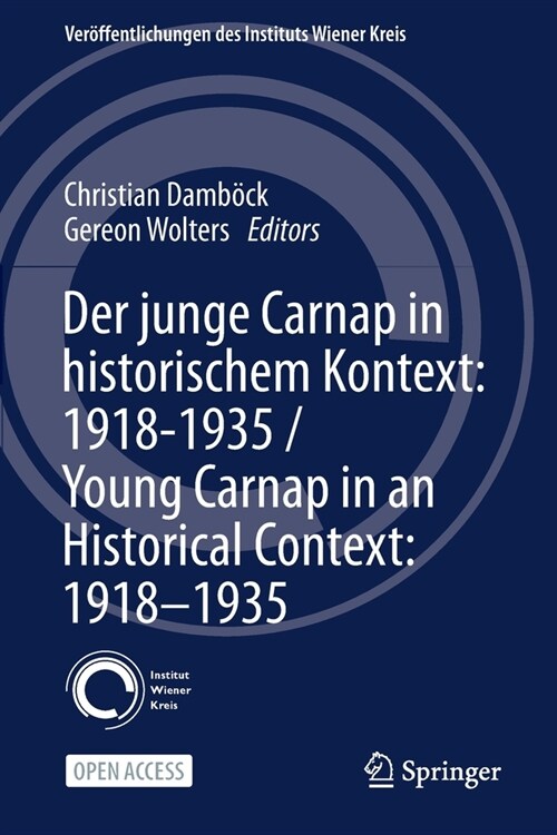 Der junge Carnap in historischem Kontext: 1918-1935 / Young Carnap in an Historical Context: 1918-1935 (Paperback)