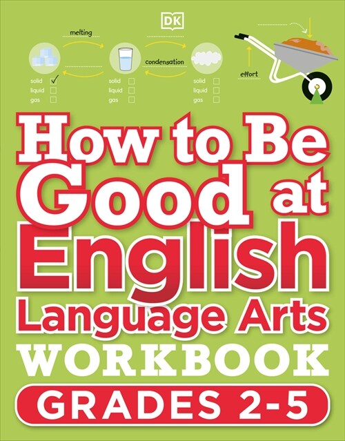How to Be Good at English Language Arts Workbook, Grades 2-5: The Simplest-Ever Visual Workbook (Paperback)
