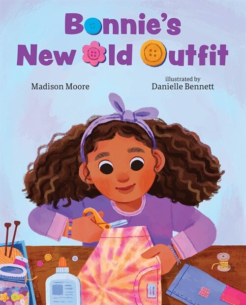 Bonnies New Old Outfit (Hardcover)