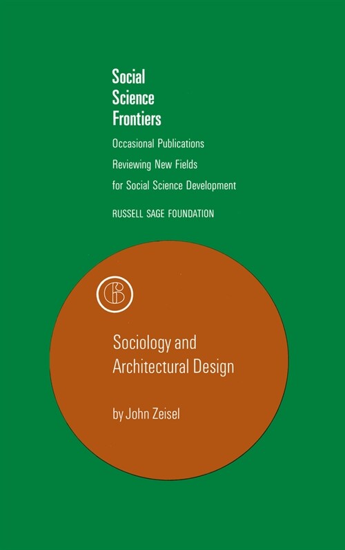Sociology and Architectural Design (Paperback)