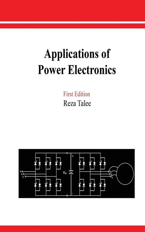 Applications of Power Electronics (Paperback)