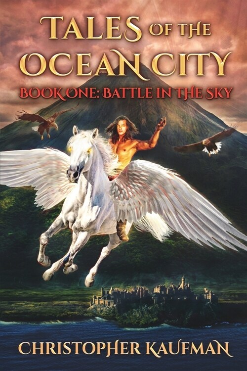 Tales of the Ocean City: Book One: Battle In The Sky (Paperback, 3)