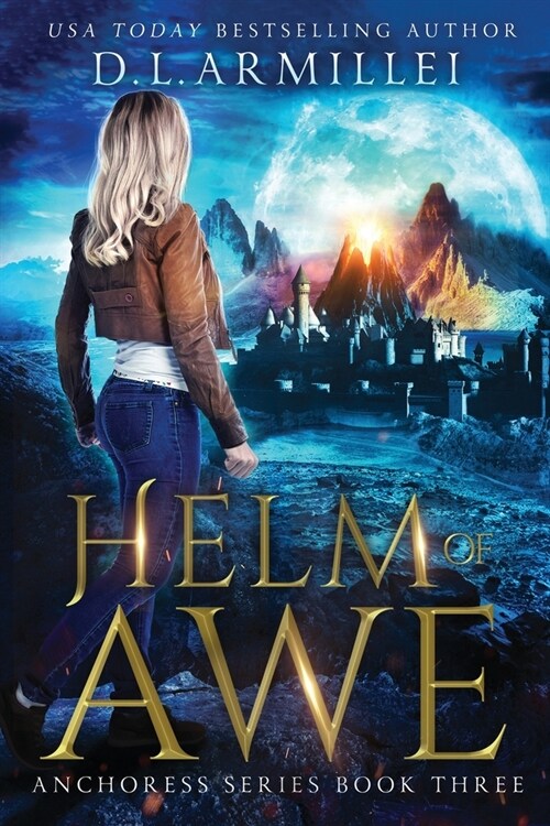 Helm of Awe: Anchoress Series Book Three (Paperback)