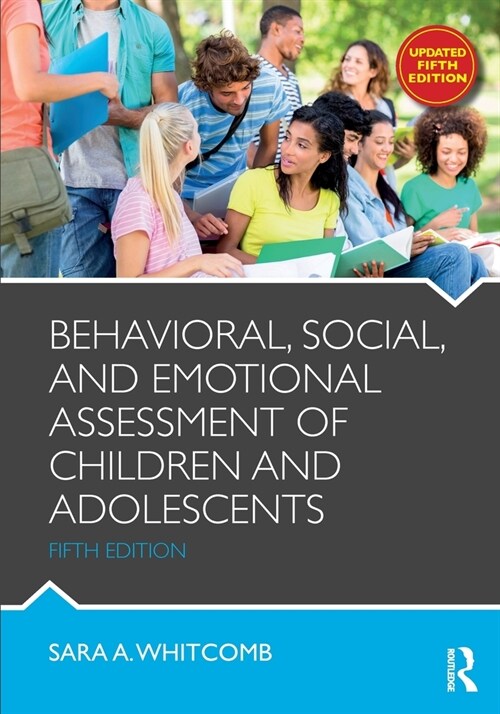 Behavioral, Social, and Emotional Assessment of Children and Adolescents (Paperback, 5 ed)