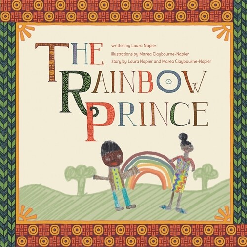 The Rainbow Prince (Paperback)