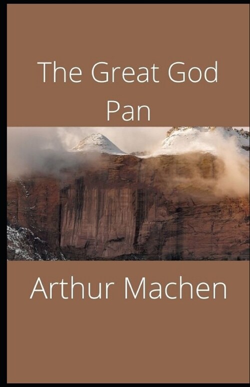 The Great God Pan illustrated (Paperback)