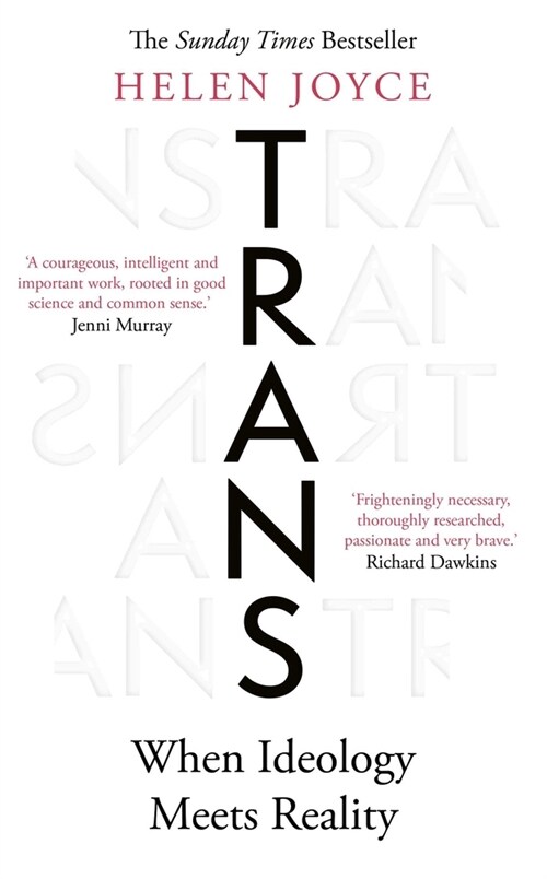 Trans : When Ideology Meets Reality (Paperback)