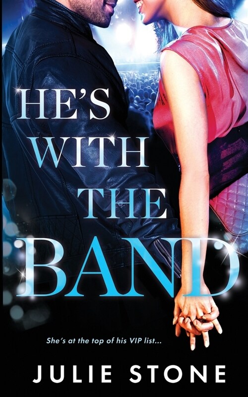 Hes with the Band (Paperback)