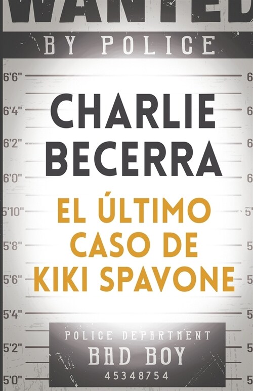 El ?timo caso de Kiki Spavone (Paperback)