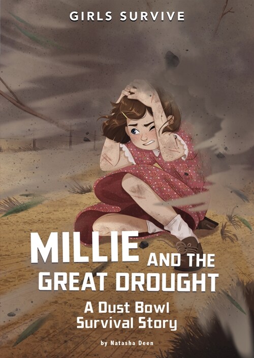 Millie and the Great Drought: A Dust Bowl Survival Story (Hardcover)