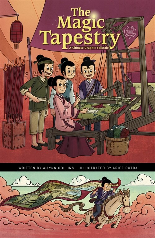 The Magic Tapestry: A Chinese Graphic Folktale (Hardcover)