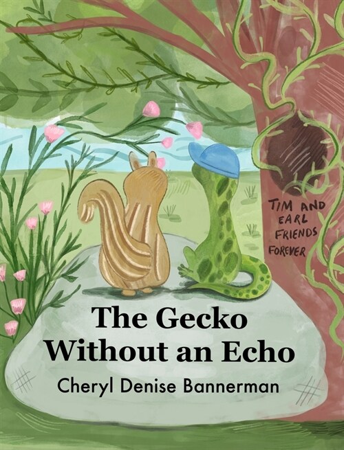 The Gecko Without an Echo: A Tale of Friendship and Discovery (Hardcover)