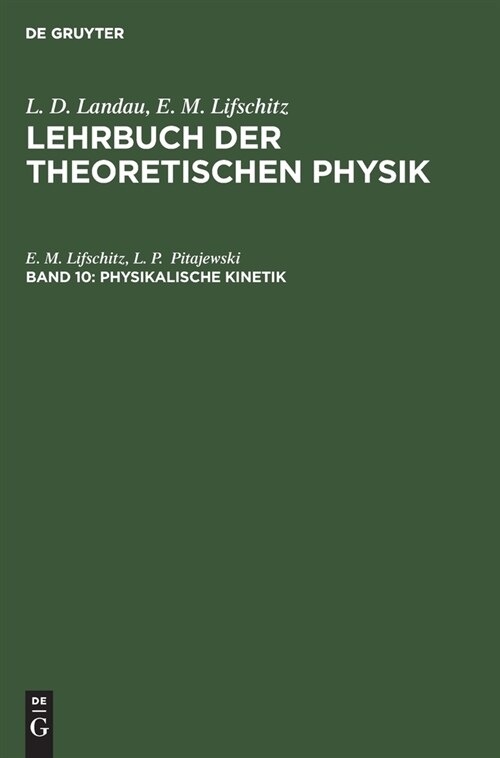Physikalische Kinetik (Hardcover, 2, 2., Unverandert)