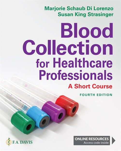 Blood Collection for Healthcare Professionals: A Short Course (Paperback, 4)