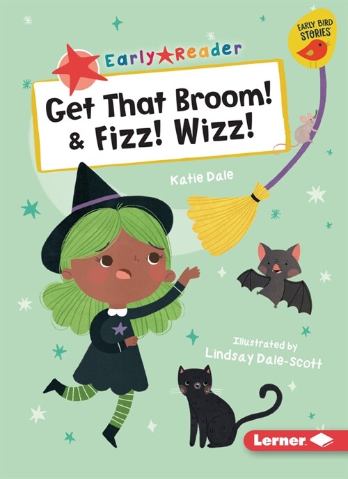 Get That Broom! & Fizz! Wizz! (Paperback)