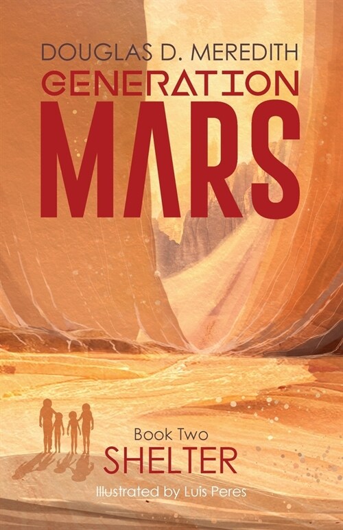 Shelter: Generation Mars, Book Two (Paperback)