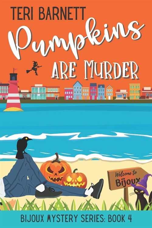 Pumpkins are Murder (Paperback)