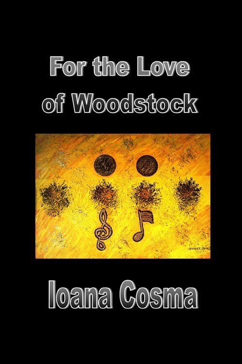 For the Love of Woodstock (Paperback)