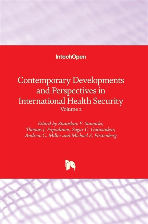 Contemporary Developments and Perspectives in International Health Security : Volume 2 (Hardcover)