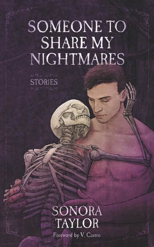 Someone to Share My Nightmares: Stories (Paperback)