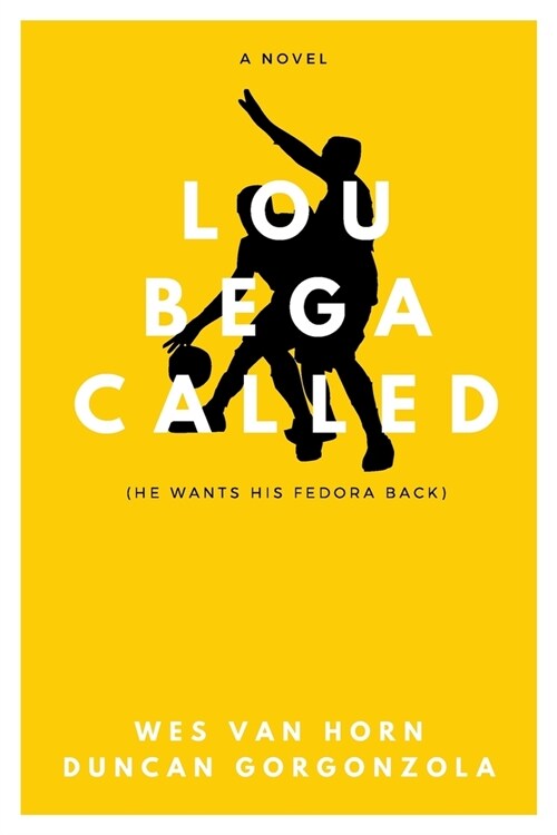 Lou Bega Called: He Wants His Fedora Back (Paperback)