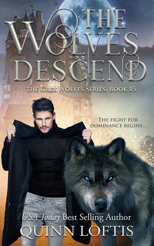 The Wolves Descend: Book 15 of the Grey Wolves Series (Paperback)
