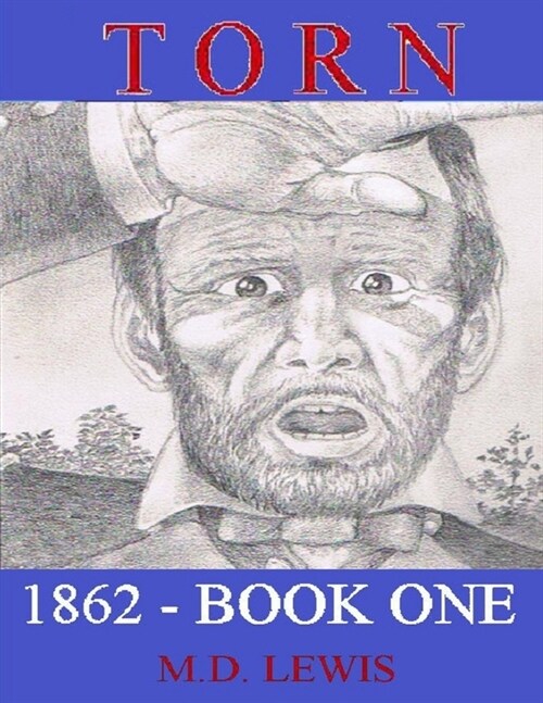 TORN 1862 - Book One (Paperback)