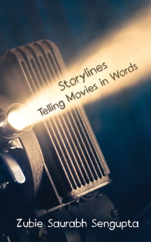 Storylines - Telling Movies in Words (Paperback)