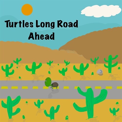 Turtles Long Road Ahead (Paperback)