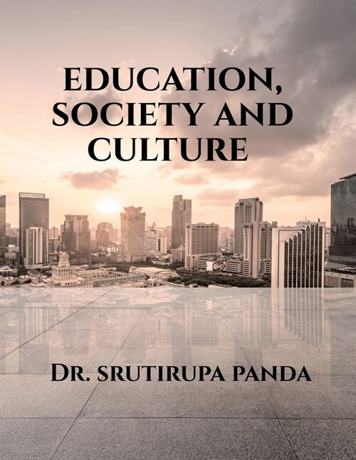 Education, Society and Culture (Paperback)