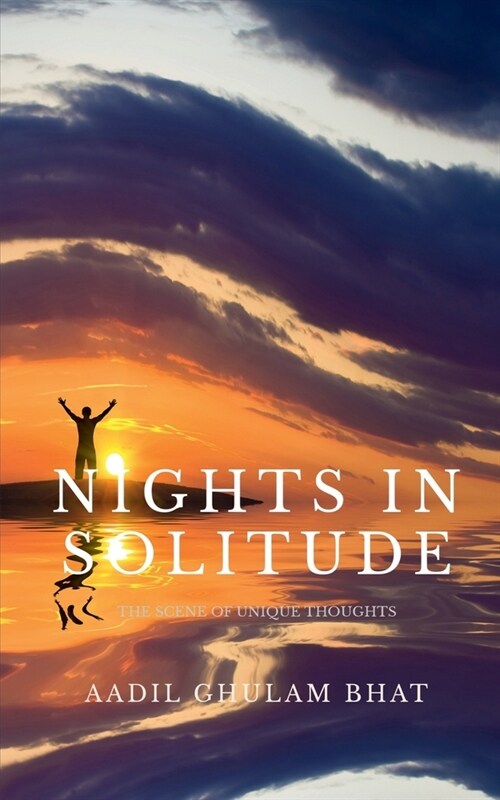Nights in Solitude: The scene of unique thoughts (Paperback)