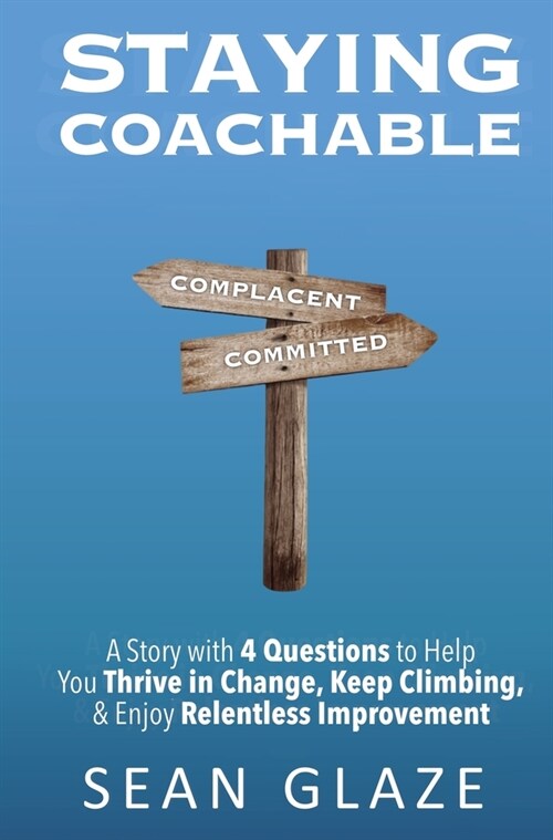 Staying Coachable (Hardcover)