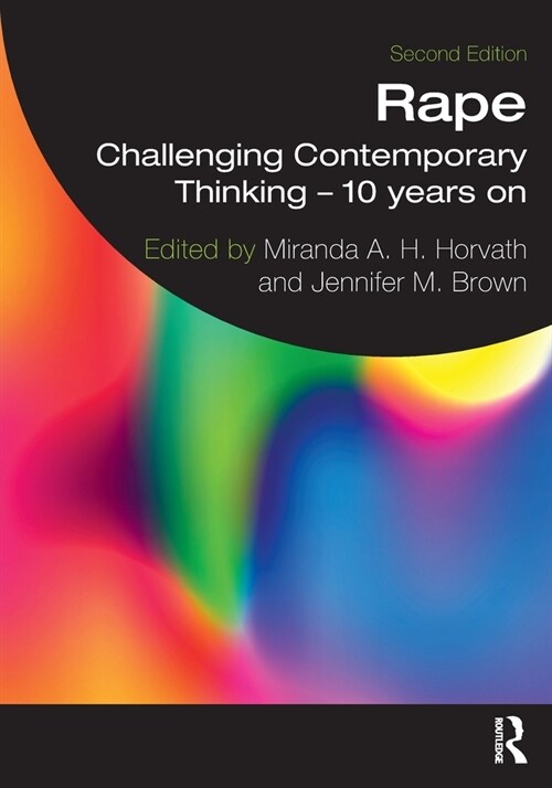 Rape : Challenging Contemporary Thinking – 10 Years On (Paperback, 2 ed)