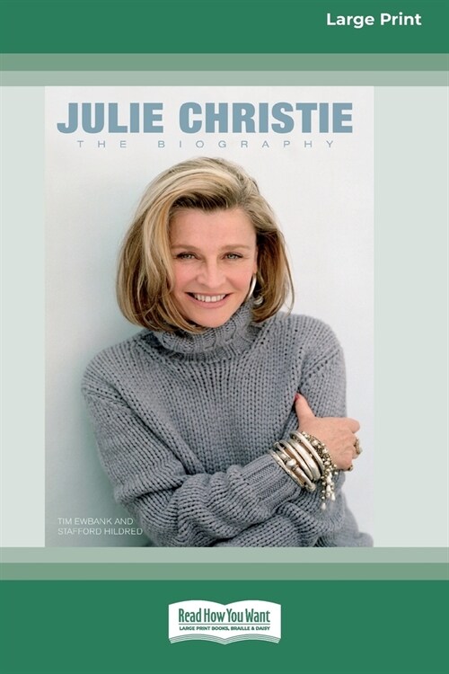 Julie Christie: The Biography (16pt Large Print Edition) (Paperback)