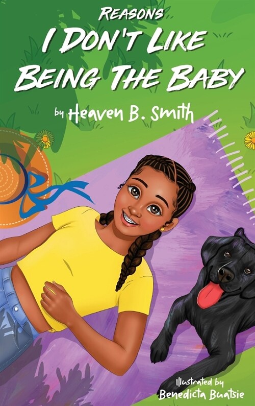 Reasons I Dont Like Being the Baby (Hardcover)