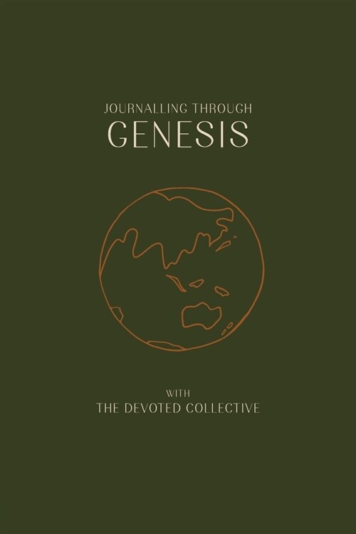 Journalling Through Genesis With The Devoted Collective (Paperback)