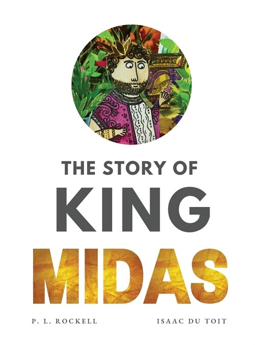 The Story of King Midas (Hardcover)