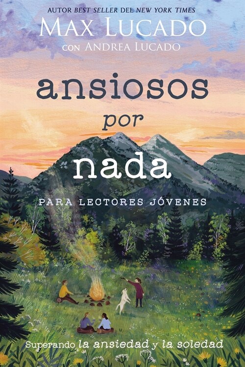 Ansiosos Por NADA (Edici? Para Lectores J?enes): Superando La Ansiedad Y La Soledad (Paperback)