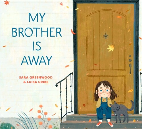 My Brother Is Away (Hardcover)