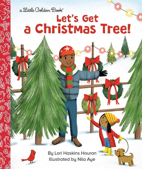 Lets Get a Christmas Tree! (Hardcover)