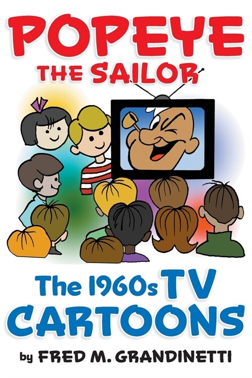 Popeye the Sailor: The 1960s TV Cartoons (Paperback)