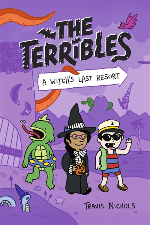 The Terribles #2: A Witchs Last Resort (Library Binding)