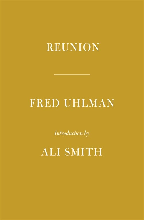 Reunion: Introduction by Ali Smith (Hardcover)