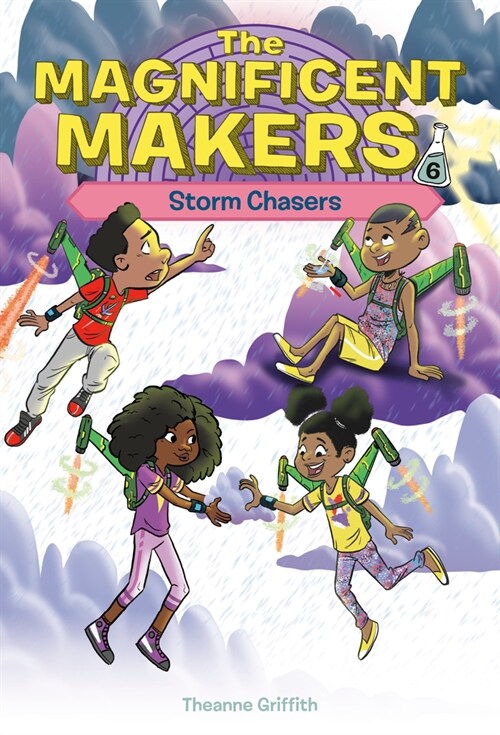 The Magnificent Makers #6: Storm Chasers (Paperback)