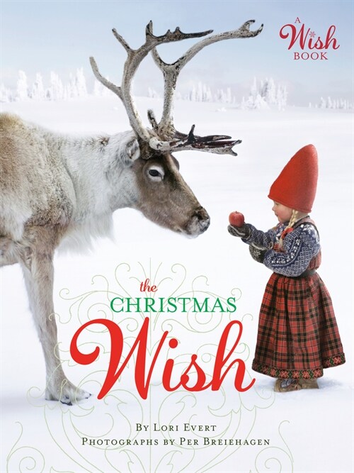 The Christmas Wish: A Christmas Book for Kids (Board Books)